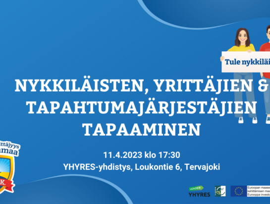 Nykkiläisten, yrittäjien ja tapahtumajärjestäjien tapaaminen tiistaina 11.4.