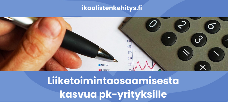 Ikaalisten kehitys - Liiketoimintaosaamisesta